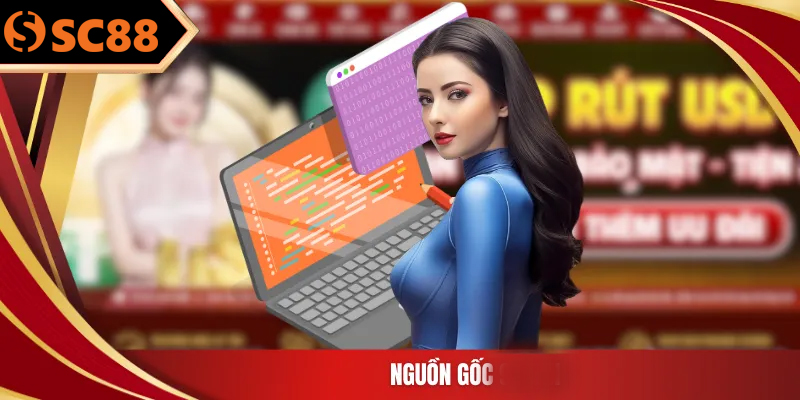 Nguồn gốc SC88