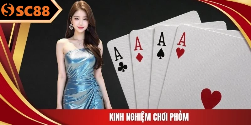 Kinh nghiệm chơi phỏm