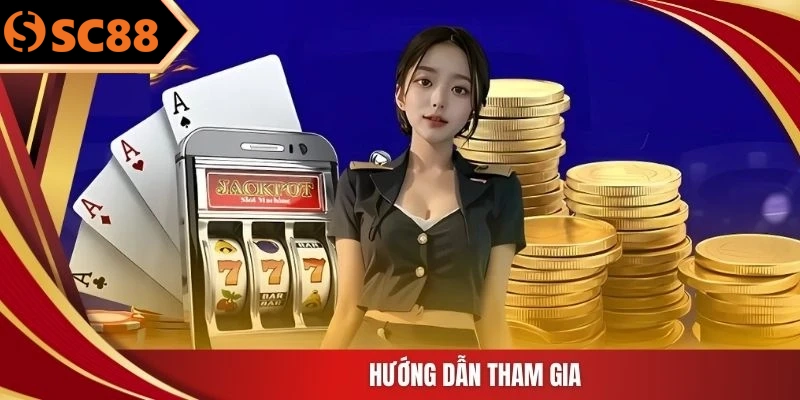 Hướng dẫn tham gia