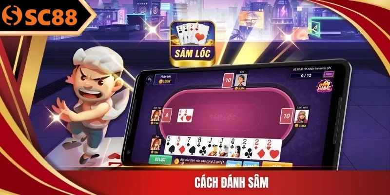 Cách đánh sâm