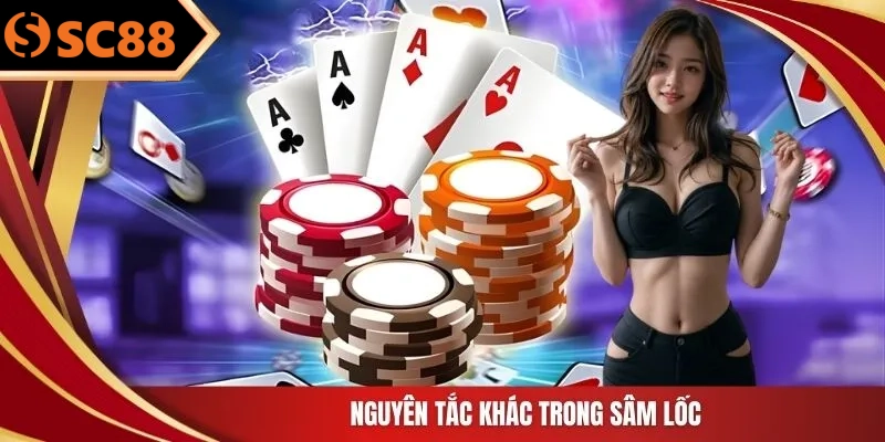 Nguyên tắc khác trong Sâm Lốc